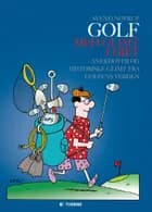 Golf med glimt i øjet af Svend Novrup
