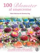 100 blomster af smørcreme