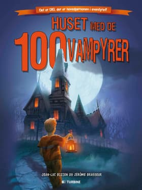 Huset med de 100 vampyrer af Jean-Lue Bizien