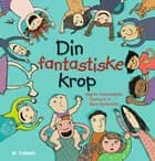 Din fantastiske krop af Sigrun Daníelsdóttir