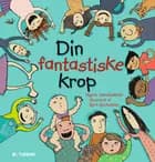 Din fantastiske krop