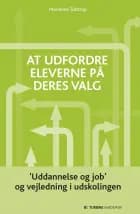 At udfordre eleverne på deres valg