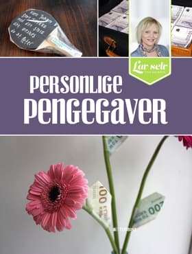 Personlige pengegaver af Tina Dalbøge