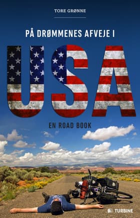 På drømmenes afveje i USA af Tore Grønne