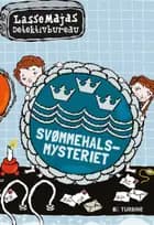 Svømmehalsmysteriet af Martin Widmark