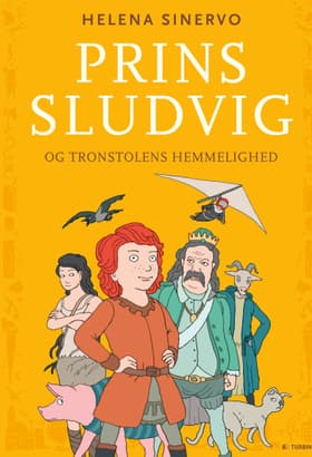 Prins Sludvig og tronstolens hemmelighed af Helena Sinervo