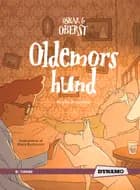 Oskar & Oberst - oldemors hund