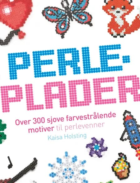 Perleplader af Kaisa Holsting