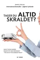 Tager du altid skraldet?