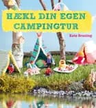 Hækl din egen campingtur