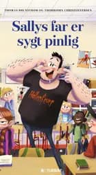 Sallys far er sygt pinlig