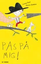 Pas på mig!