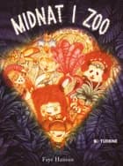 Midnat i zoo af Faye Hanson