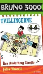 Bruno 3000 - Tvillingerne af Åsa Anderberg Strollo
