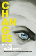 Changes af Klaus Lynggaard og Henrik Quietsch