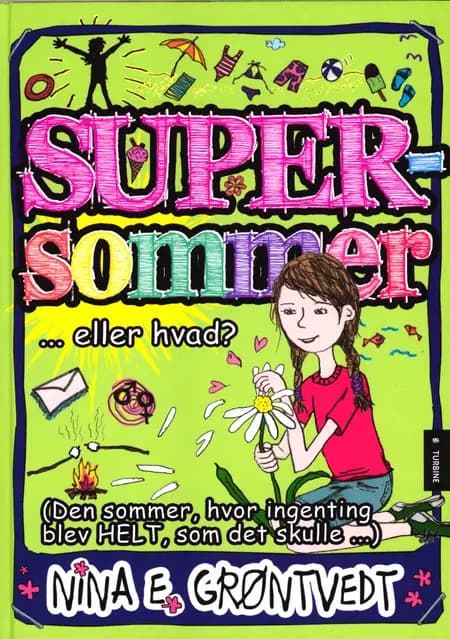 Supersommer af Nina Elisabeth Grøntvedt