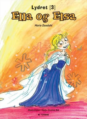 Ella og Elsa af Mette-Kirstine Bak