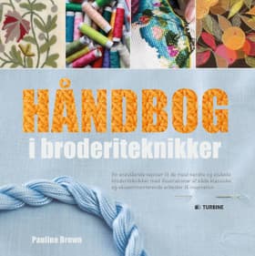 Håndbog i broderiteknikker af Pauline Brown