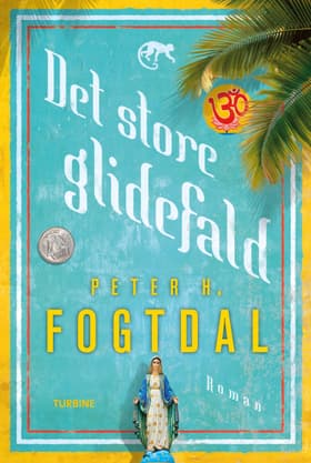 Det store glidefald af Peter H. Fogtdal
