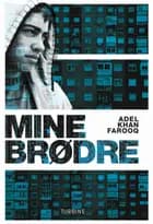 Mine brødre af Adel Khan Farooq