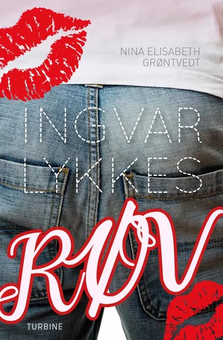 Ingvar Lykkes røv af Nina Elisabeth Grøntvedt