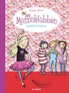 Muffinklubben - venskab på prøve af Katja Alves