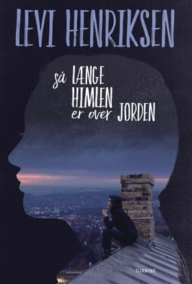 Så længe himlen er over jorden af Levi Henriksen