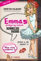 Emmas pinlige og totalt hemmelige dagbog af Kirsten Ahlburg
