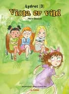 Viola er vild af Marie Duedahl