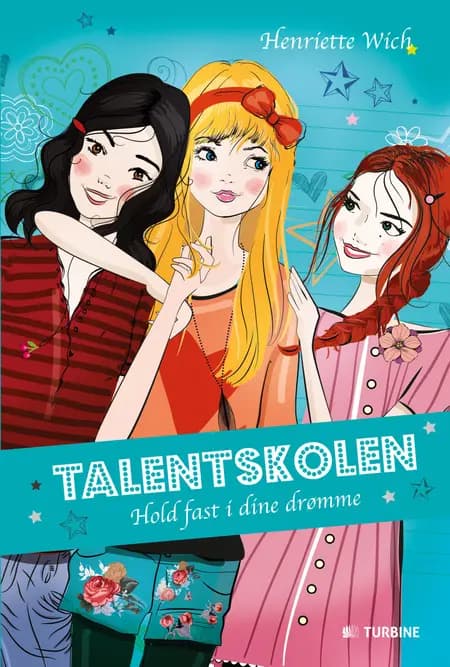 Hold fast i dine drømme af Henriette Wich