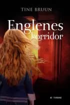 Englenes korridor af Tine Bruun