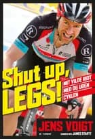 Shut up, legs!