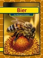 Bier af Eva Mosegaard Amdisen