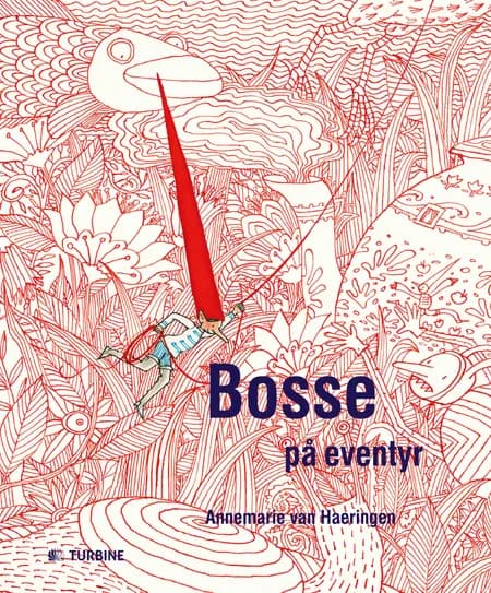 Bosse på eventyr af Annemarie van Haeringen