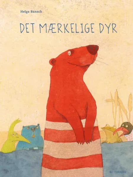 Det mærkelige dyr af Helga Bansch
