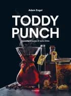 Toddy punch af Adam Engel
