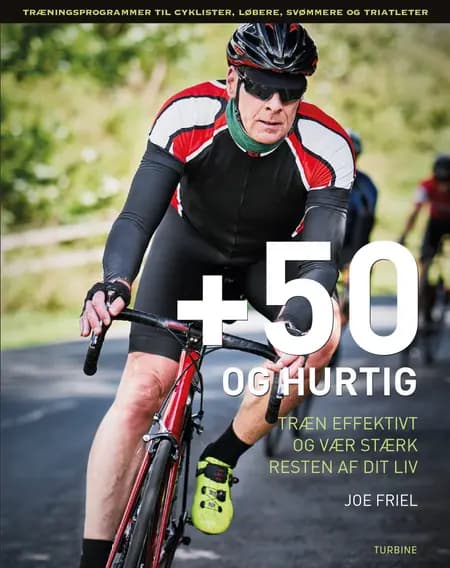 +50 og hurtig af Joe Friel