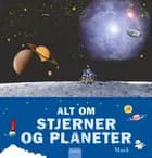Alt om stjerner og planeter af Mack