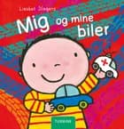 Mig og mine biler af Liesbet Slegers