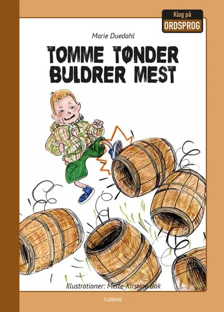 Tomme tønder buldrer mest af Marie Duedahl