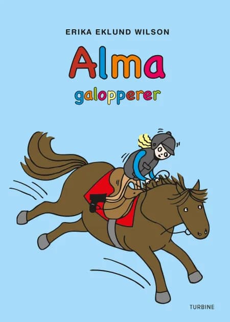 Alma galopperer af Erika Eklund Wilson