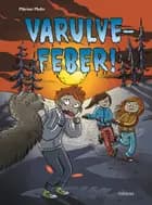 Varulvefeber af Mårten Melin