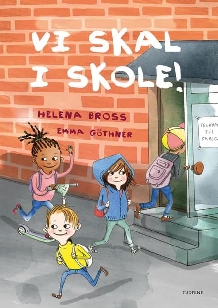 Vi skal i skole af Helena Bross