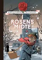 I rosens midte
