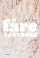 Fåredagbogen af Axel Lindén