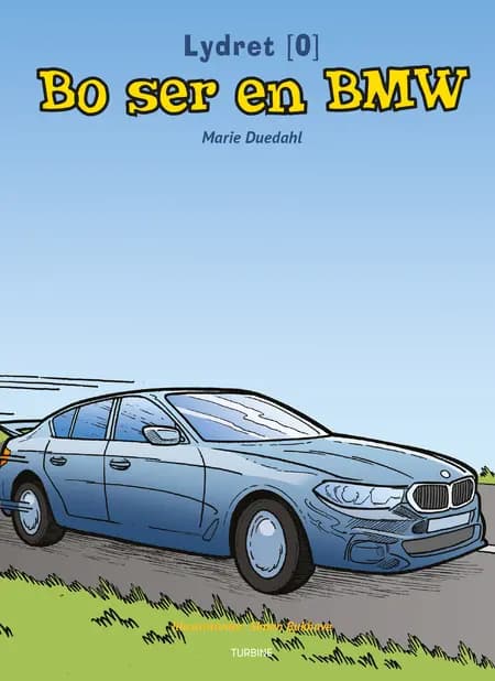 Bo ser en BMW af Marie Duedahl