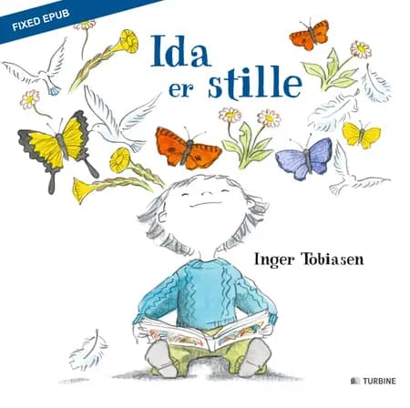 Ida er stille af Inger Tobiasen