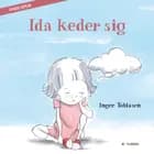 Ida keder sig