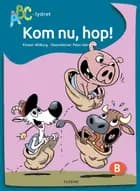Kom nu, hop af Kirsten Ahlburg