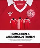 Humlebien & Landsholdstrøjen af Jesper Herholt og Morten Garberg
